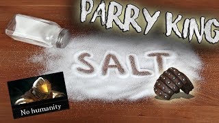 Salty Parry King Sends Hatemail  Dark Souls 3 [upl. by Bouchard336]