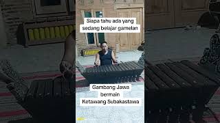 Belajar Gambang Jawa Ketawang Subakastawa [upl. by Sdlonyer]