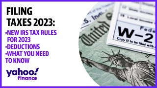 Filing taxes in 2023 New IRS rules and itemized deductions explained [upl. by Nirmak829]