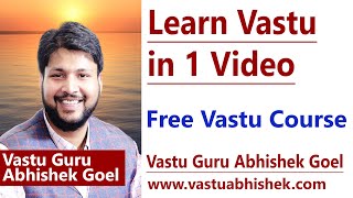 Free Vastu Course  Learn Vaastu Shastra [upl. by Nej761]