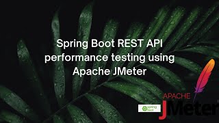 REST API Load performance testing using Apache JMeter [upl. by Arraeic479]