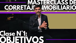 Curso Completo de Ventas y Marketing Inmobiliario  Masterclass 1 Objetivos y Estrategias Clave 💸💰 [upl. by Laughry]