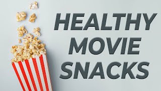 Movie Snacks that are healthy [upl. by Nosnevets790]