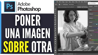 Como Poner Una Imagen Sobre Otra En Photoshop 2024 [upl. by Irmina650]