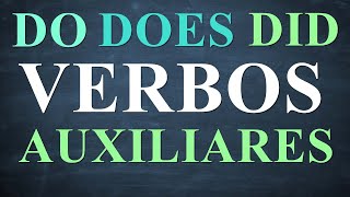 Do did does verbos auxiliares  Inglês para iniciantes  aula 60 [upl. by Chaddy]