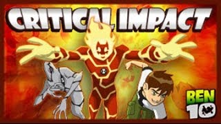 Ben 10  Critical Impact  Ben 10 Games [upl. by Werra235]