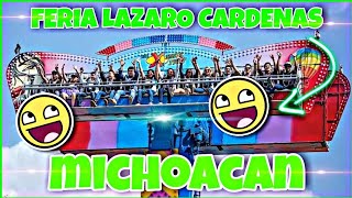 EXPO FERIA LAZARO CARDENAS MICHOACAN🎡 [upl. by Ymrej]