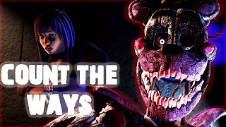 FNAF SFM Collab Part for LunaticHugo COUNT THE WAYS [upl. by Ynnaf]