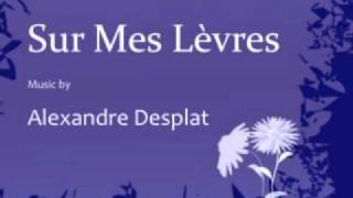 Sur Mes Lèvres [upl. by Koffman]