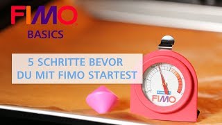 5 Schritte bevor du mit FIMO startest  FIMO BASICS Tutorial deutsch [upl. by Aksehcnarf]