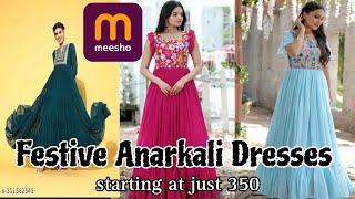 Meesho Festive Anarkali Dresses Haul  Review amp Tryon  Ethnic Wear meesho anarkali festivewear [upl. by Itsyrc]