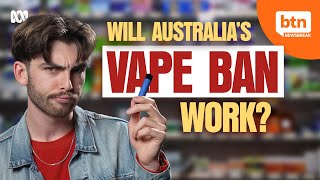 Australias New Vape Ban Explained [upl. by Dnomyar183]