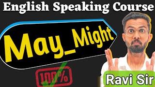 Use of MAYMIGHT  Class 58🔴  May in English Grammar  MayMight in Spoken English  Ravi Sir [upl. by Ishii208]