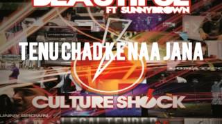 CULTURE SHOCK  BEAUTIFUL  ft SUNNYBROWN  25 LEGALTENDER [upl. by Lindeberg]