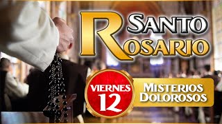 Santo Rosario de los Caballeros de la Virgen 12 de julio 🙏 Misterios Dolorosos [upl. by Luzader675]