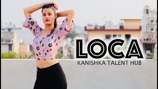 Yo Yo Honey Singh  LOCA Dance Video Bhushan Kumar  KANISHKA TALENT HUB [upl. by Tegdig]