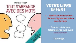 Tout sarrange avec des mots Marie Andersen livre audio [upl. by Lorant]