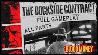 The Dockside Contract Full Gameplay with Capitale Locations  Red Dead Online [upl. by Ellenej]