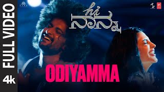 Full Video Odiyamma Song  Hi Nanna  Nani Shruti Haasan  Dhruv  Shouryuv  Hesham Abdul Wahab [upl. by Ecenaj287]