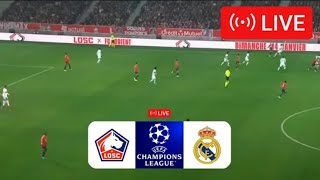 🔴Lille vs Real Madrid LIVE  UEFA Champions League 2024  Match LIVE Today [upl. by Attehcram583]