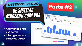 Vídeo 133  Sistema Moderno com VBA  Interagindo com Banco de Dados  Parte 2 [upl. by Chickie]