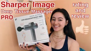 SHARPER IMAGE DEEP TISSUE MASSAGER PRO REVIEW AND RATING  Alexia Kaybee [upl. by Cherrita538]