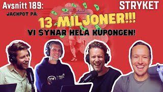 189 Ny jackpot på 13 miljoner En fin engelsk kupong synas från match 1 till match 13 [upl. by Yelak]