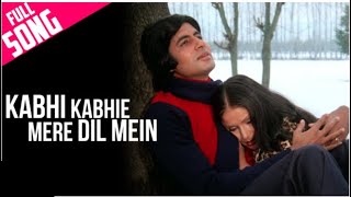 Kabhi Kabhie Mere Dil Mein  Full Song  Rakhee Amitabh Bachchan Shashi Kapoor  Lata Mangeshkar [upl. by Eicrad481]