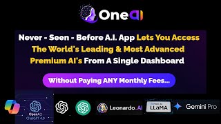 🚀 Unleash the Future of AI with 𝗢𝗻𝗲𝗔𝗶 Premium Tools at Your Fingertips—𝗡𝗼 𝗙𝗲𝗲𝘀 𝗥𝗲𝗾𝘂𝗶𝗿𝗲𝗱 [upl. by Akemit]