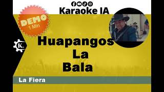 La Fiera  Huapangos La Bala  Karaoke [upl. by Lekcar660]