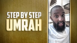 Step By Step Umrah From AZ  BukhariTours  Ustadh Abu Uthman Sadiq [upl. by Yrebmik]