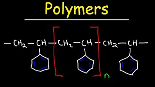 Polymers  Basic Introduction [upl. by Luiza]