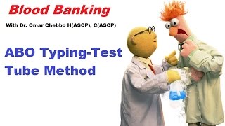 Blood Banking ABO TypingTest Tube Reverse Method [upl. by Boyt765]