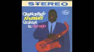 Wabash  Cannonball Adderley Quintet in Chicago [upl. by Alilad]