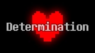 Undertale  All songs with the quotDeterminationquot melodyleitmotif [upl. by Reinar]