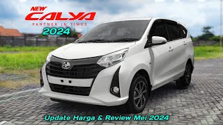 Update Harga Toyota Calya 2024 amp Review Mei 2024 [upl. by Ginnifer]