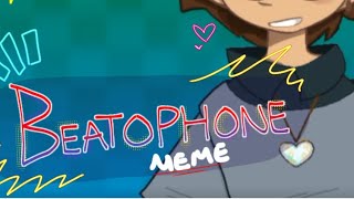 BEATOPHONE MEME  ANIMATION MEME • SUKIANIMATIONS [upl. by Einnhoj]