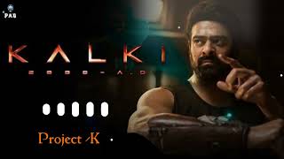 Kalki super bgm  project K bgm  powerful mass bgm  powerabcreation [upl. by Fe781]