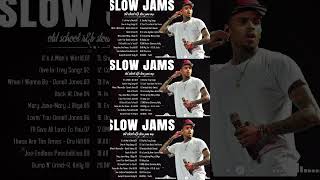 Slow Jams  The 20 Greatest RampB Songs From The 90s amp 2000s  Tyrese Ella Mai Jacquees Usher Joe [upl. by Loredana]