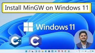 How to install MingGW w64 on Windows 11 64bit [upl. by Burkhart]