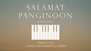 SALAMAT PANGINOON  MUSIKATHA  Female Key Piano Instrumental Cover by GershonRebong with lyrics [upl. by Ynneg]