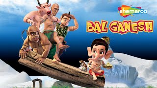 Bal Ganesh बाल गणेश  OFFICIAL Full Movie In Hindi  Top Hit Movie [upl. by Laamaj663]