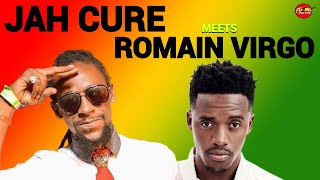 Jah Cure Meets Romain Virgo Reggae Mix Reggae Lovers Rock Retro Reggae Mix Romie Fame Dj Jason [upl. by Lothair]