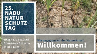 25 NABUNaturschutztag zum Thema Wasser [upl. by Imoyn]