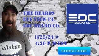 beardedbrewedntattooed is live with Lee Maye from EDC Beard Co [upl. by Nonaihr]