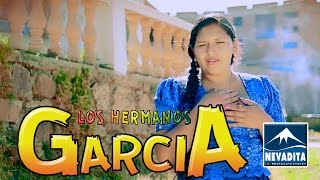 LOS HERMANOS GARCIA  Yacuibeño OFICIAL 2016 NEVADITA PRODUCCIONES ᴴᴰ✔ [upl. by Sirrad]