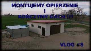 Garaż na zgłoszenie  Montujemy pokrycie dachowe Vlog 8 [upl. by Hilton]