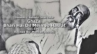 Bhari Hai Dil Mein Jo Hasrat  DeewanEBahadur Shah Zafar S01EP03 [upl. by Gresham561]