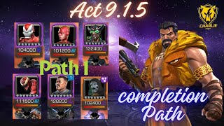 MCOC  Act 915  Completion Path  Kravin Boss  Marvel Contest Of Champions [upl. by Nima626]