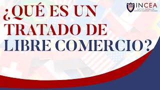 ¿Qué es un Tratado de Libre Comercio [upl. by Knute]